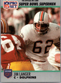 1990-91 Pro Set Super Bowl XXV Silver Anniversary Commemorative #71 Jim Langer