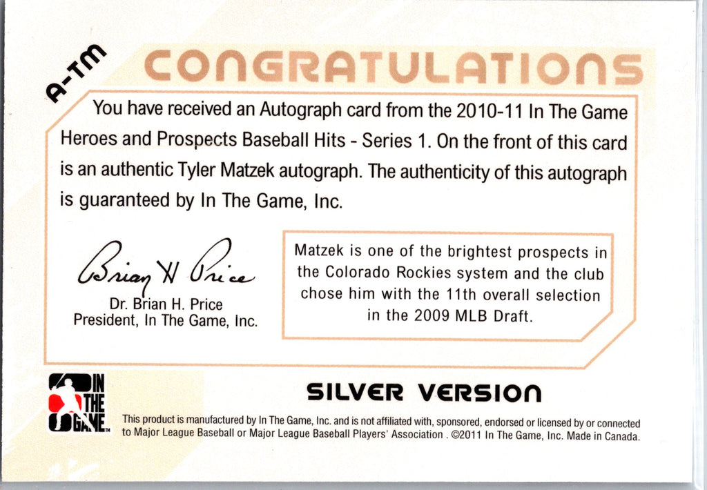 2011 In The Game Heroes & Prospects - Full Autographs Silver #A-TM Tyler Matzek