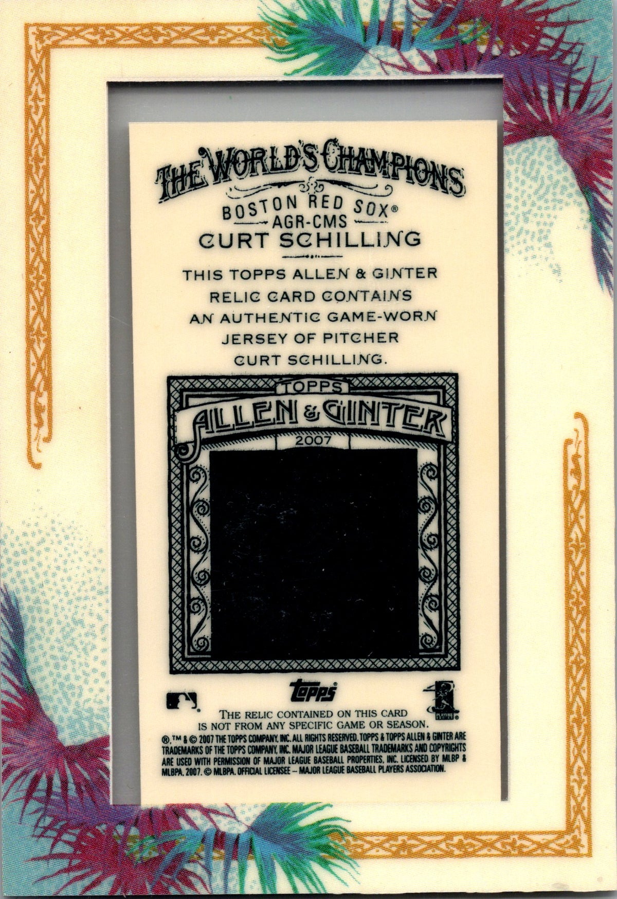 2007 Topps Allen & Ginter #AGR-CMS Curt Schilling Relics