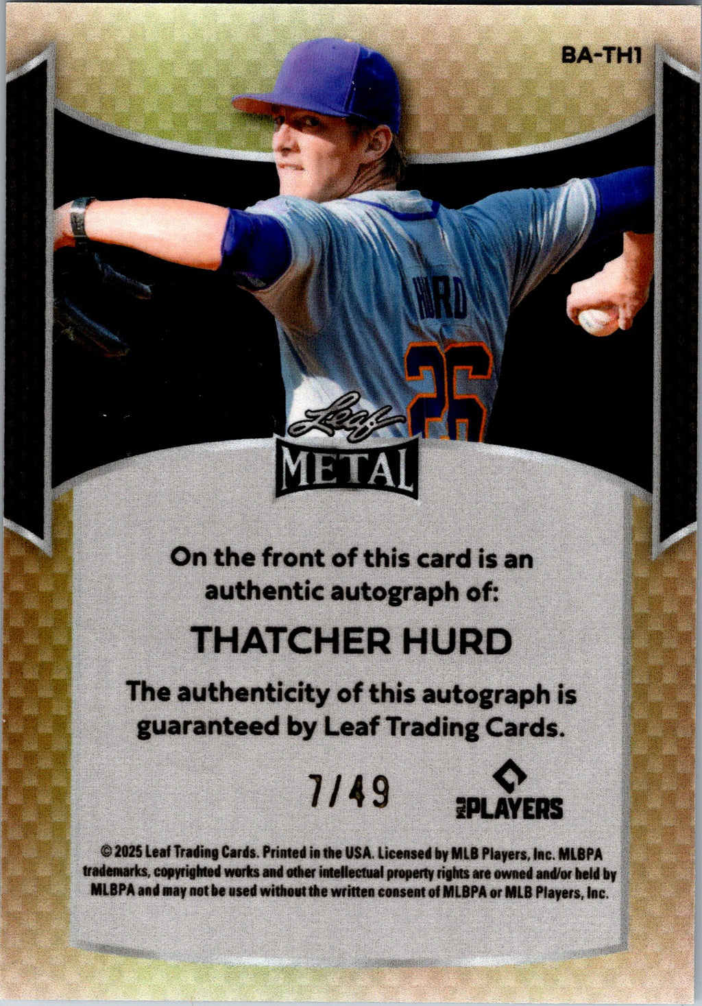 2025 Leaf Metal #BA-TH1 Thatcher Hurd Base Autographs Lite Brite Silver #/49