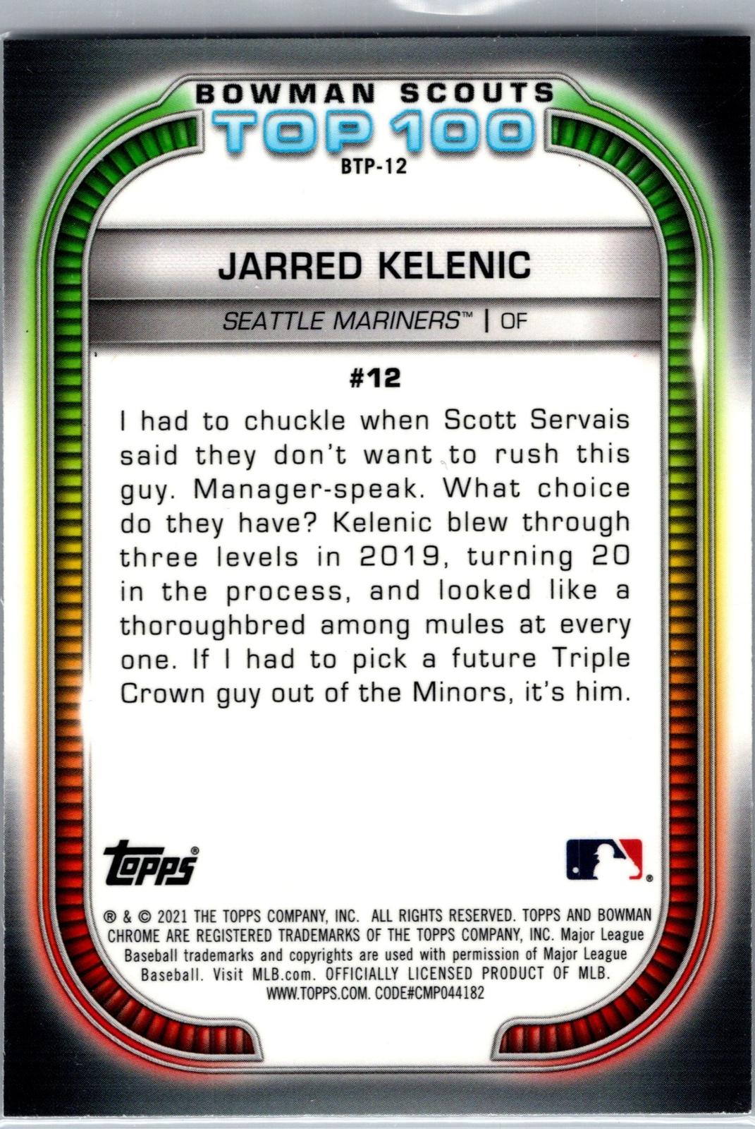 2021 Bowman #BTP-12 Jarred Kelenic Chrome Bowman Scouts Top 100