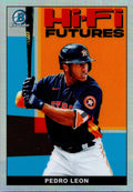 2022 Bowman #HIFI-25 Pedro Leon Hi-Fi Futures
