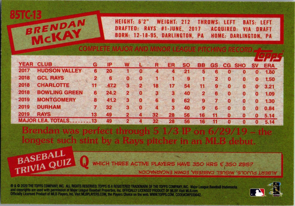 2020 Topps Chrome #85TC-13 Brendan McKay 1985 Topps Baseball 35th Anniversary