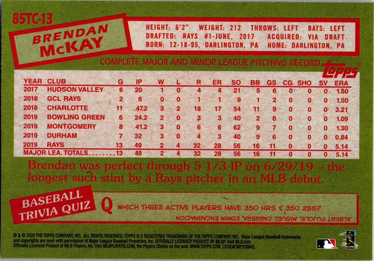 2020 Topps Chrome #85TC-13 Brendan McKay 1985 Topps Baseball 35th Anniversary