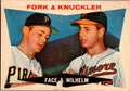 1960 Topps #115 Fork &amp; Knuckler (Roy Face / Hoyt Wilhelm)