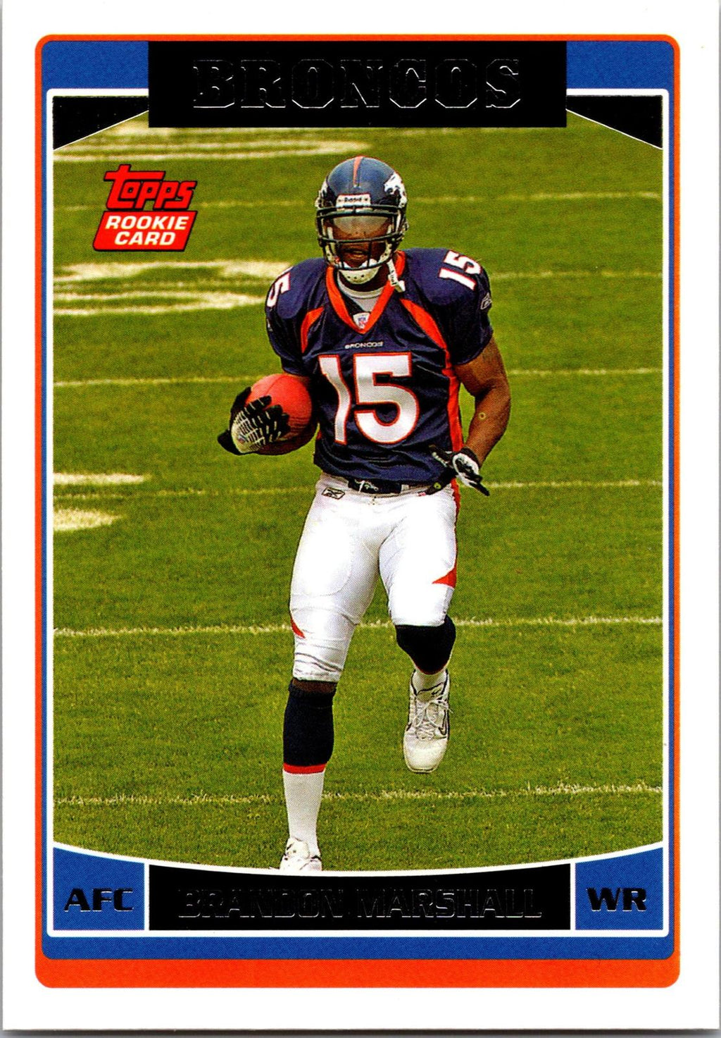 2006 Topps Denver Broncos #DEN5 Brandon Marshall