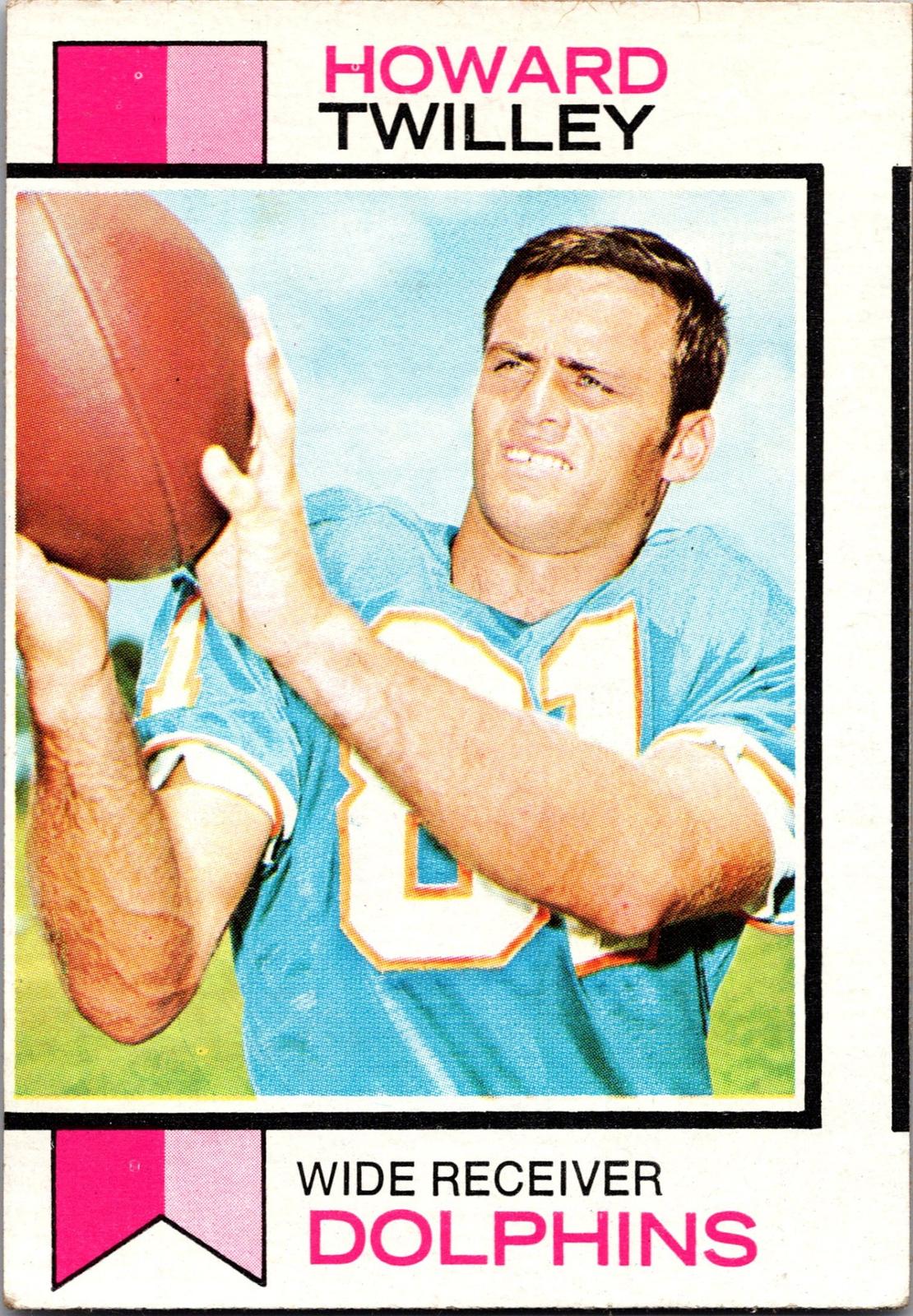 1973 Topps #21 Howard Twilley