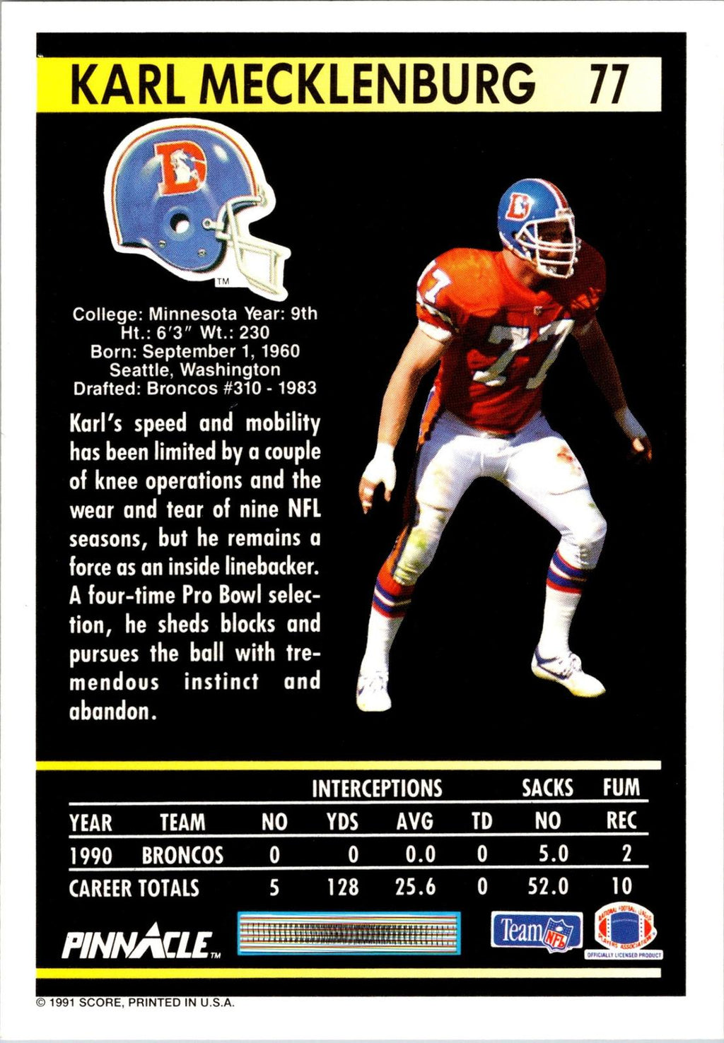 1991 Pinnacle #77 Karl Mecklenburg