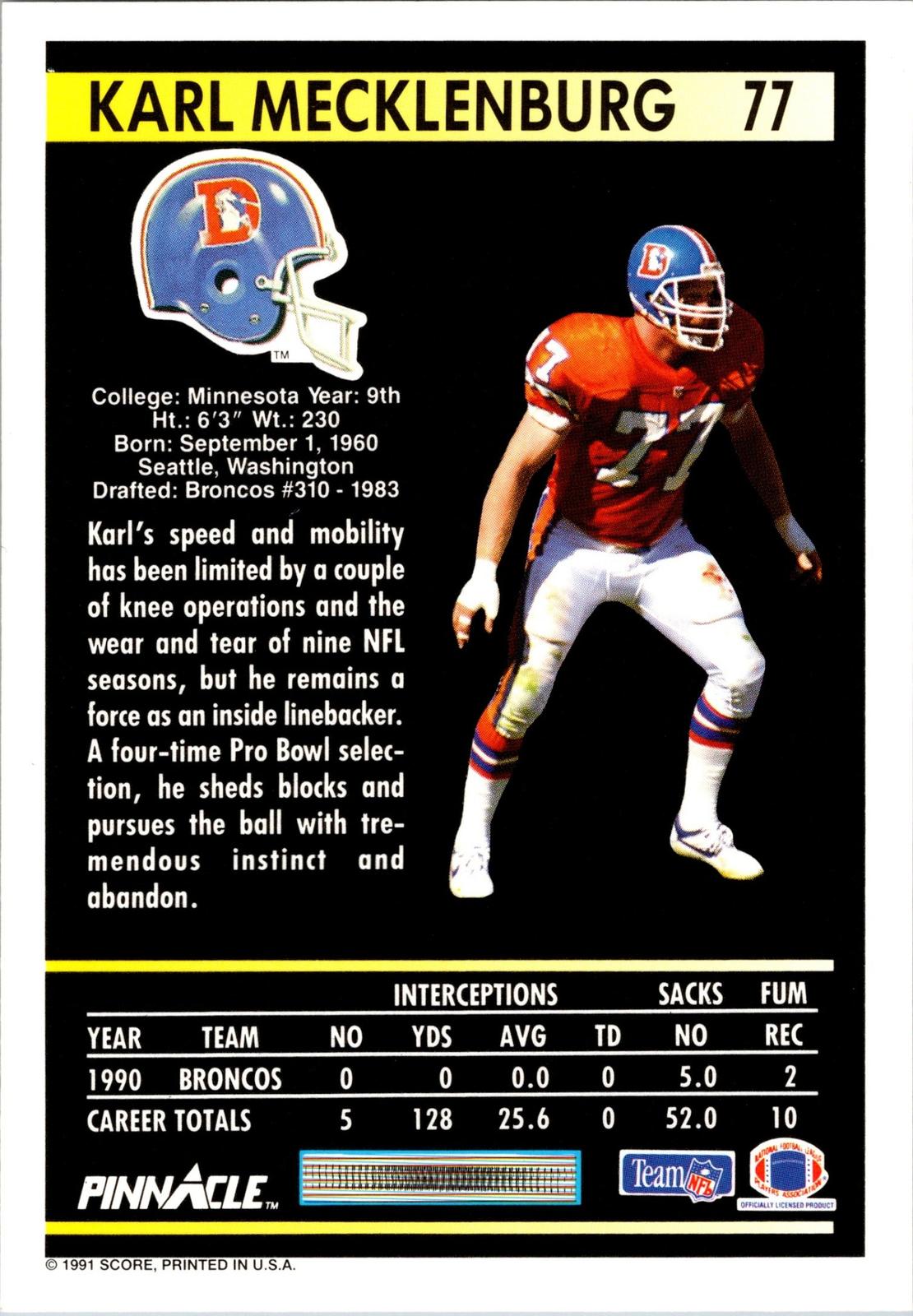 1991 Pinnacle #77 Karl Mecklenburg