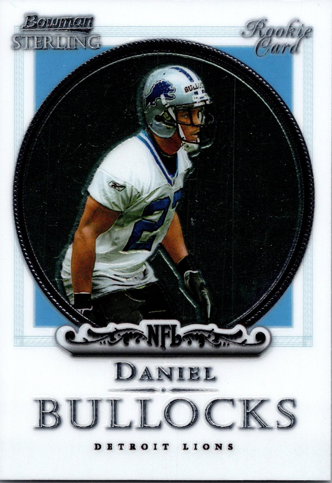 2006 Bowman Sterling #2 Daniel Bullocks