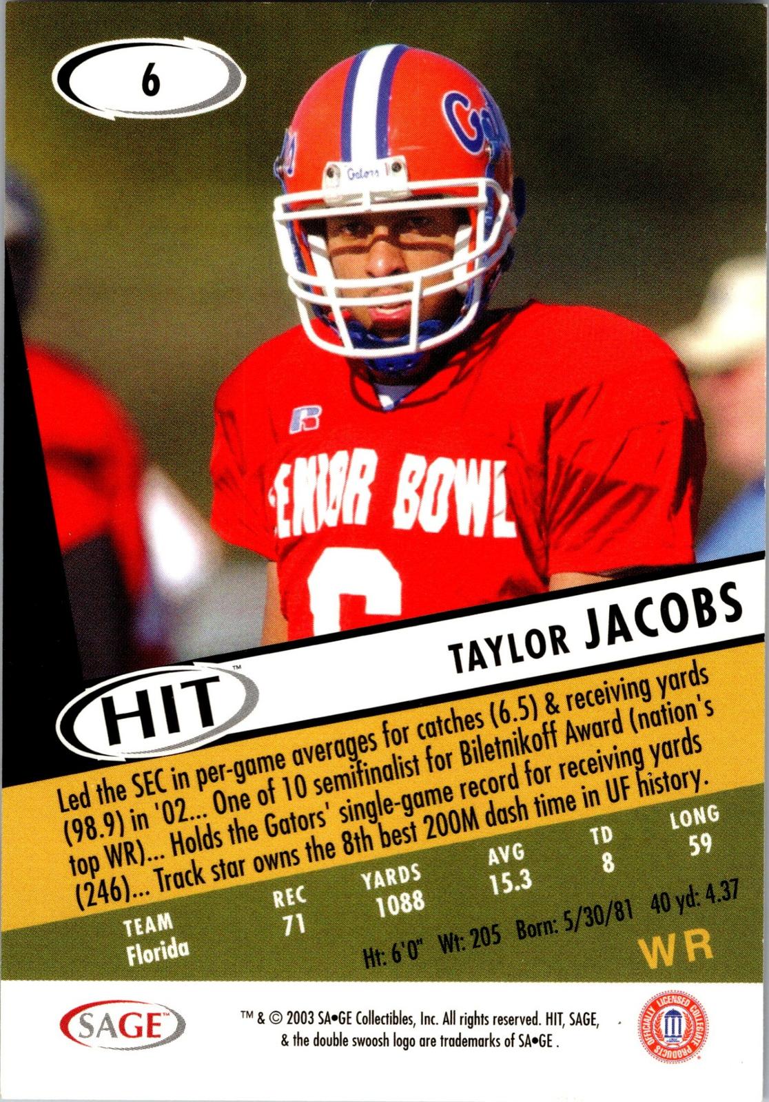 2003 SAGE HIT #6 Taylor Jacobs