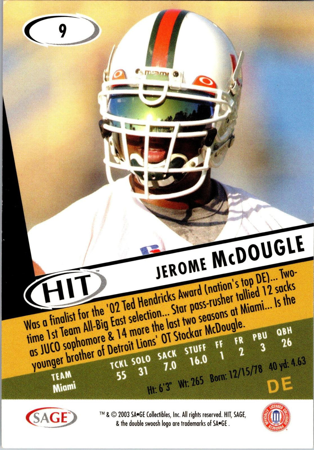 2003 SAGE HIT #9 Jerome McDougle