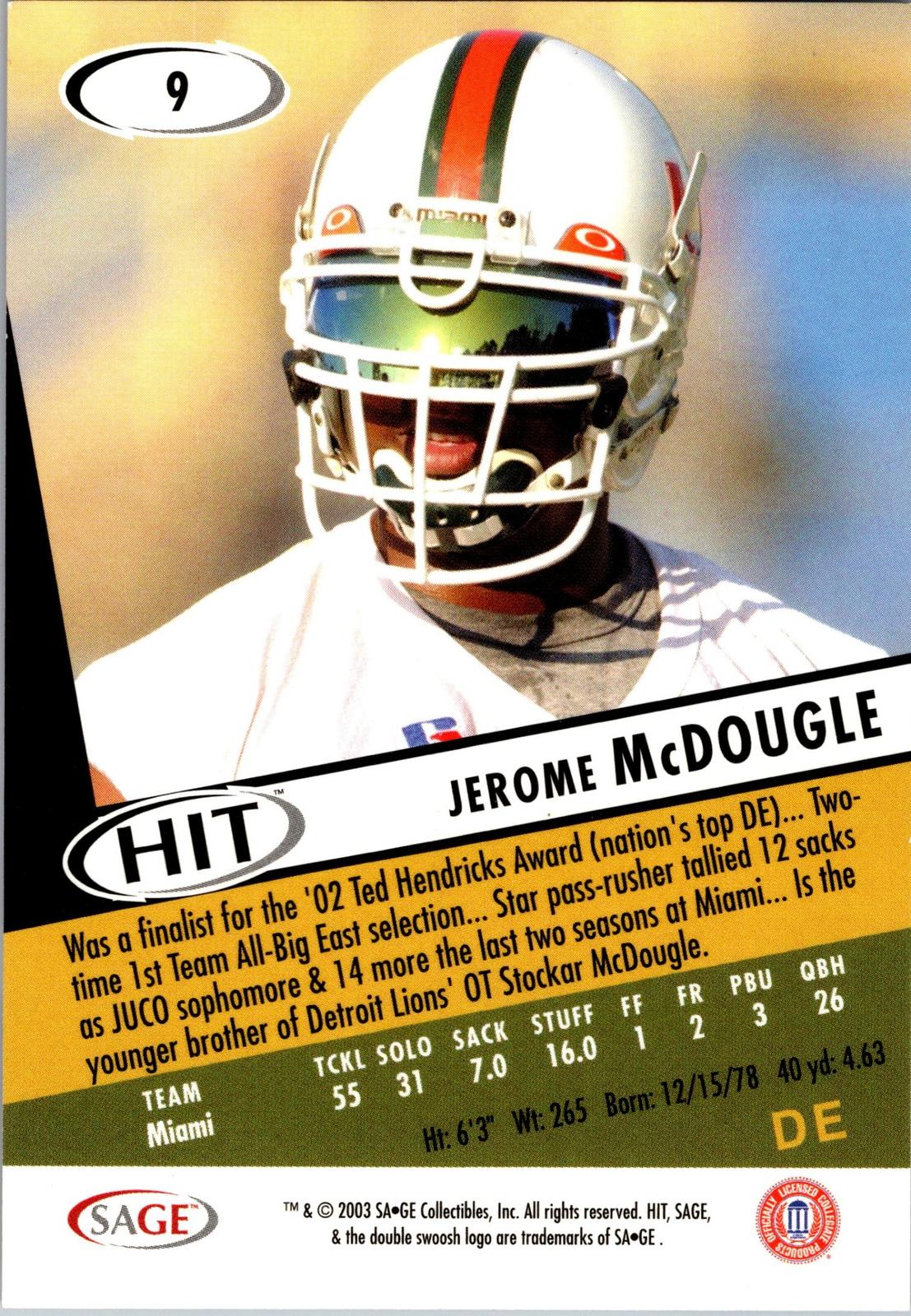 2003 SAGE HIT #9 Jerome McDougle