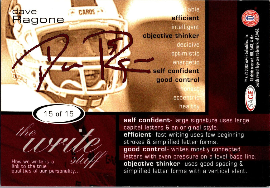 2003 SAGE HIT #15 Dave Ragone Write Stuff