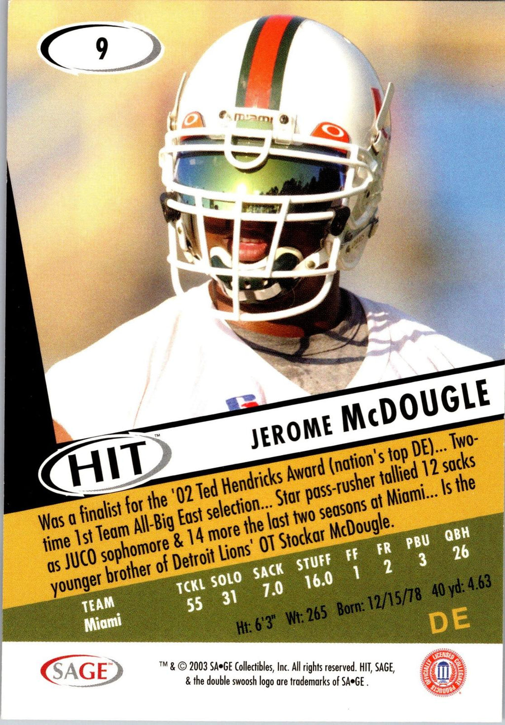 2003 SAGE HIT #9 Jerome McDougle