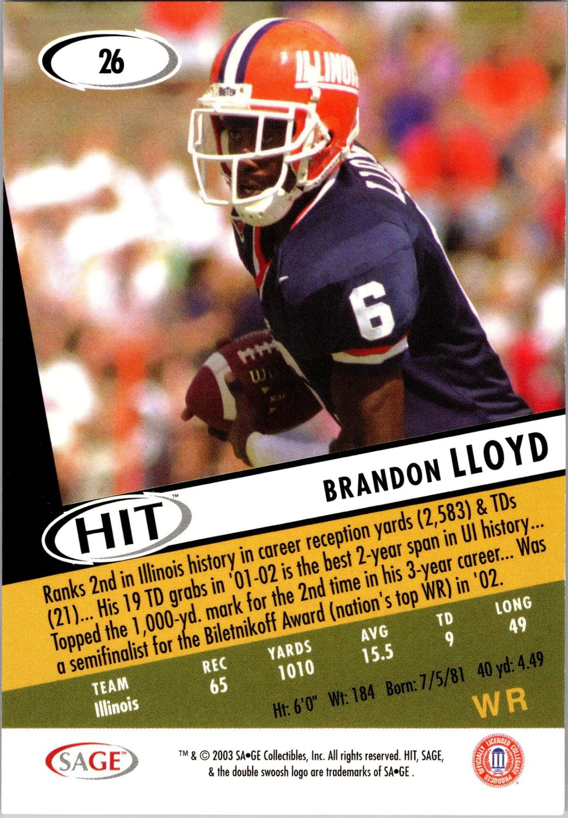 2003 SAGE HIT #26 Brandon Lloyd