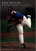 2000 Metal #188 Eric Milton