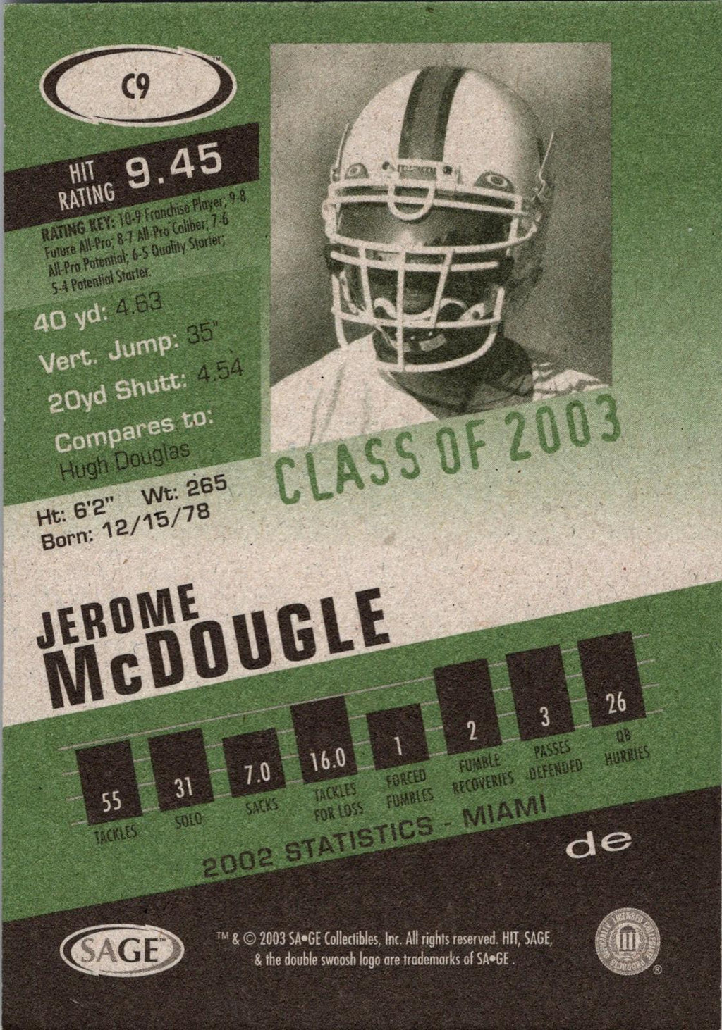 2003 SAGE HIT #C9 Jerome McDougle Class of 2003 Emerald