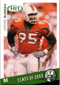 2003 SAGE HIT #C9 Jerome McDougle Class of 2003 Emerald