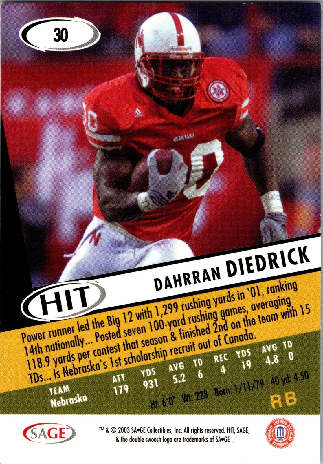 2003 SAGE HIT #30 Dahrran Diedrick