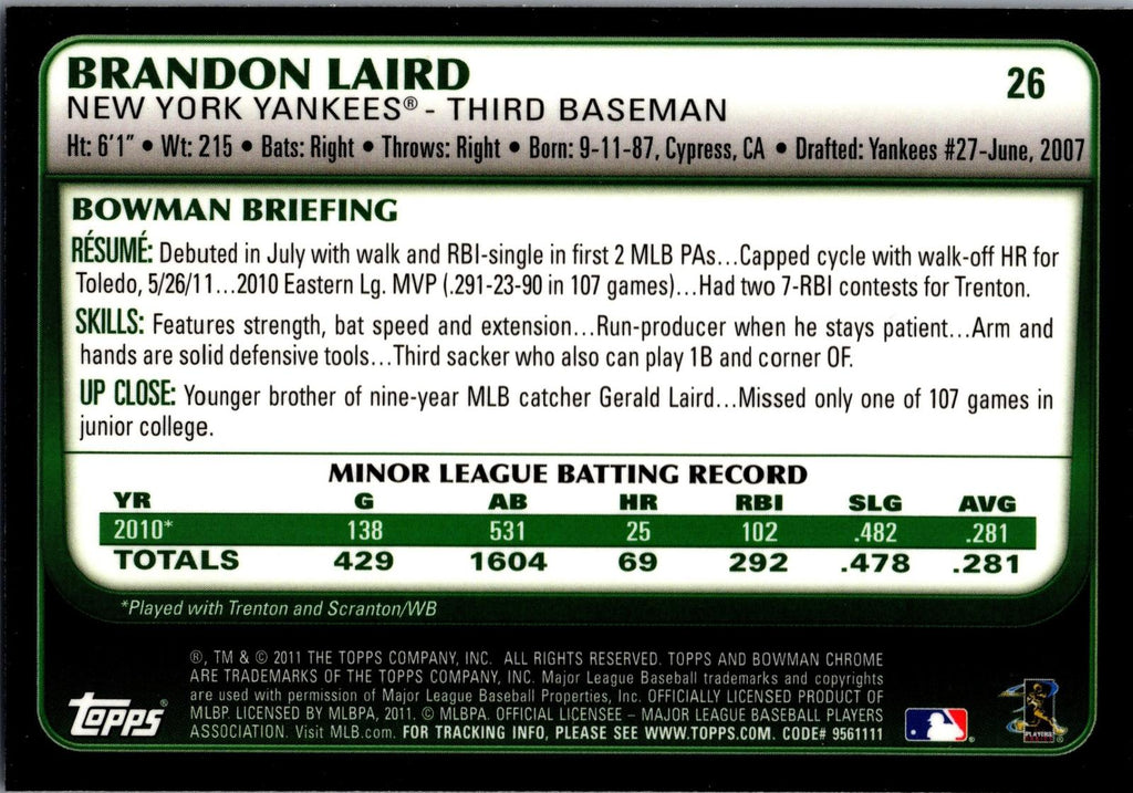 2011 Bowman Draft Picks & Prospects #26 Brandon Laird Chrome