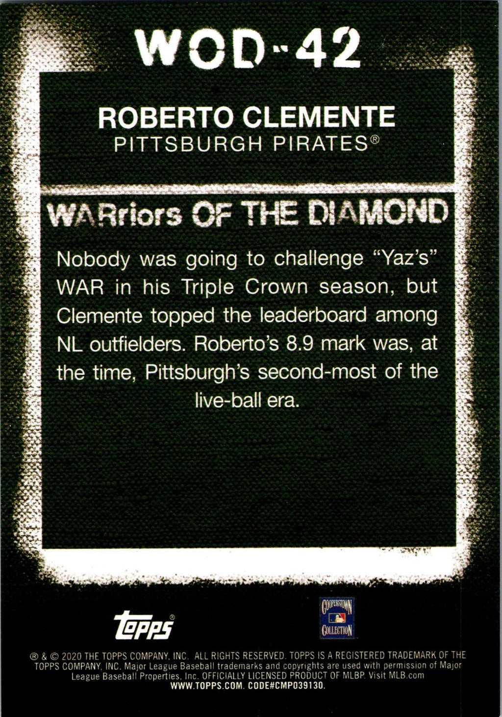 2020 Topps #WOD-42 Roberto Clemente WARriors of the Diamond