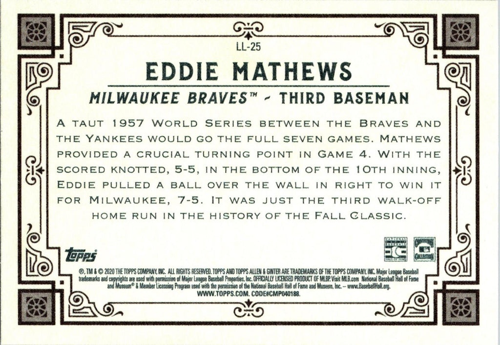 2020 Topps Allen & Ginter #LL-25 Eddie Mathews Longball Lore
