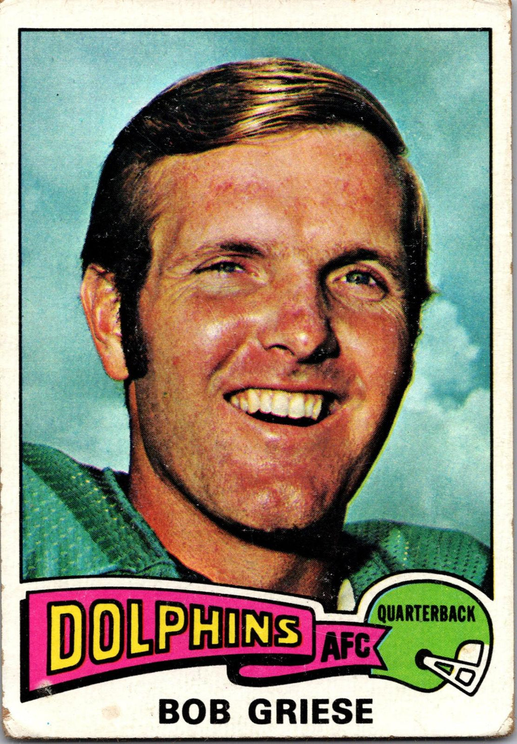1975 Topps #100 Bob Griese