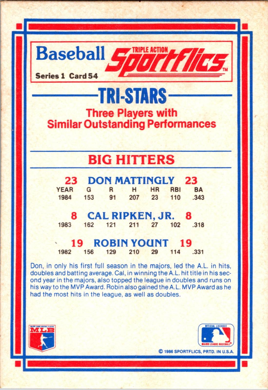 1986 Sportflics #54 Big Hitters (Don Mattingly / Cal Ripken, Jr. / Robin Yount)