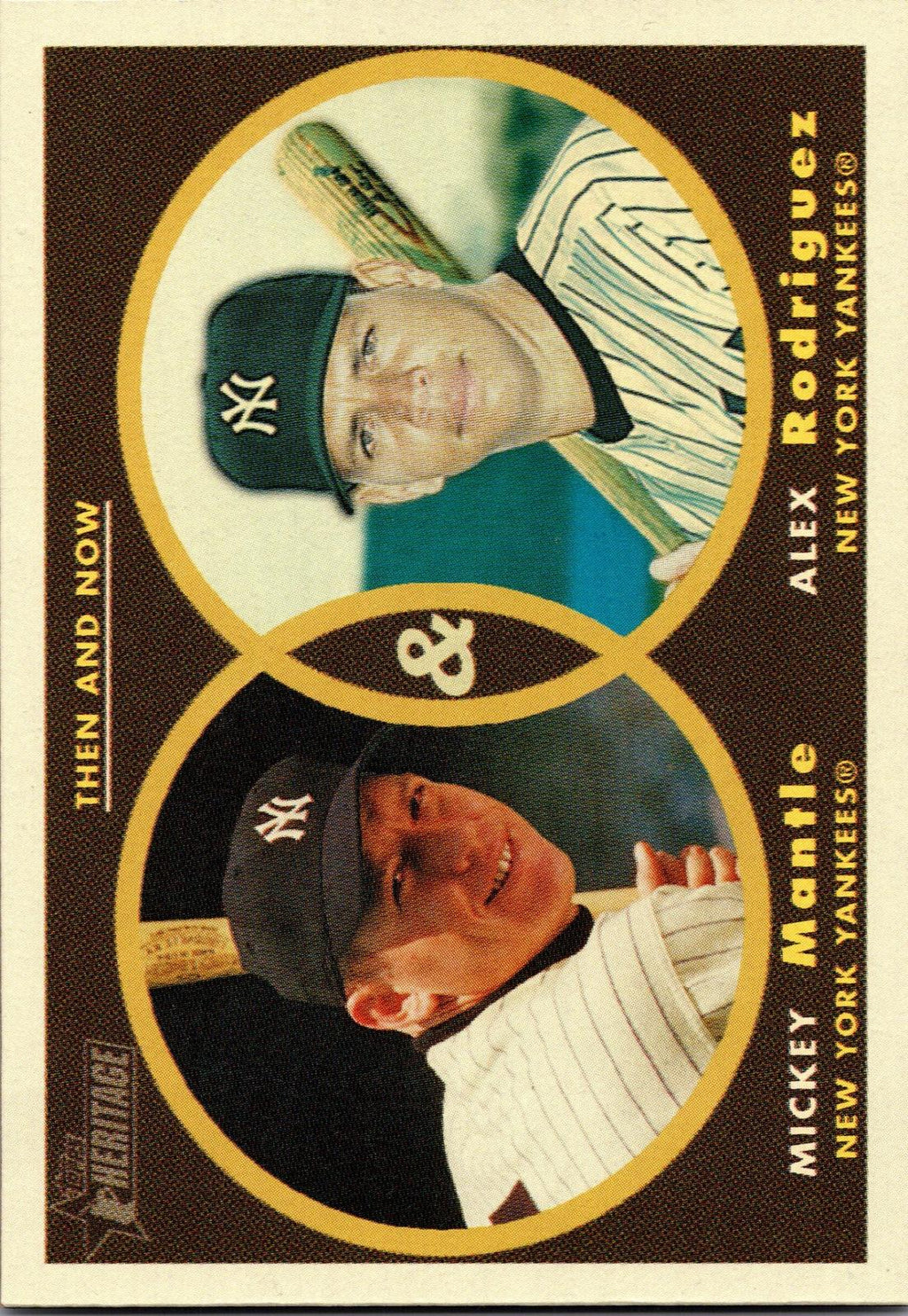 2006 Topps Heritage #TN1 Mickey Mantle / Alex Rodriguez Then & Now